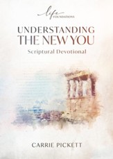 Understanding the New You Scriptural Devotional - eBook