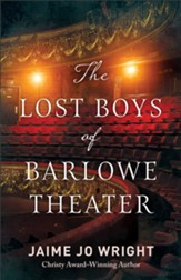 The Lost Boys of Barlowe Theater - eBook