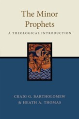 The Minor Prophets: A Theological Introduction - eBook