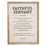 Faithful Servant Framed Art