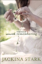 Things Worth Remembering - eBook