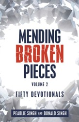 Mending Broken Pieces: Fifty Devotionals: Volume 2 - eBook