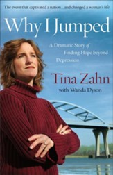 Why I Jumped: A Dramatic Story of Finding Hope beyond Depression - eBook