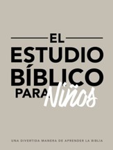 El estudio biblico para ninos: Una divertida manera de aprender la Biblia - eBook