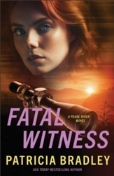 Fatal Witness (Pearl River Book #2) - eBook