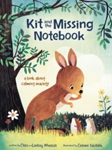 Kit and the Missing Notebook: A Book About Calming Anxiety - eBook