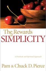 Rewards of Simplicity, The: A Practical and Spiritual Approach - eBook