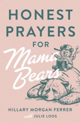 Honest Prayers for Mama Bears - eBook