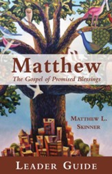 Matthew Leader Guide: The Gospel of Promised Blessings - eBook