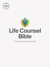 CSB Life Counsel Bible: Practical Wisdom for All of Life - eBook