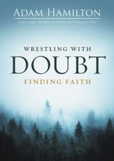 Wrestling with Doubt, Finding Faith - eBook