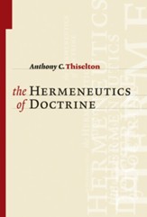 The Hermeneutics of Doctrine - eBook