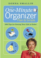 The One-Minute Organizer Plain & Simple: 500 Tips for Getting Your Life in Order - eBook