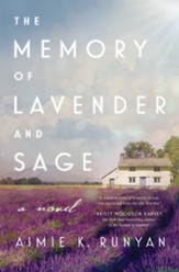 The Memory of Lavender and Sage - eBook