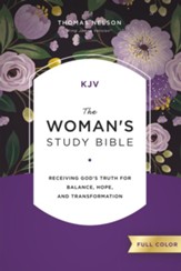 KJV, The Woman's Study Bible, Full-Color, Comfort Print: Receiving God's Truth for Balance, Hope, and Transformation - eBook