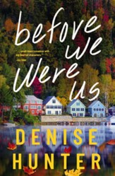 Before We Were Us - eBook