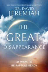 The Great Disappearance: 31 Ways to be Rapture Ready - eBook