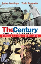 The Century for Young People: 1936-1961: Defining America - eBook