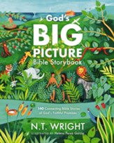 God's Big Picture Bible Storybook: 140 Connecting Bible Stories of God's Faithful Promises - eBook