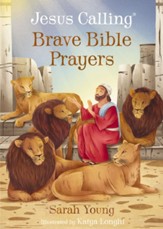 Jesus Calling Brave Bible Prayers - eBook