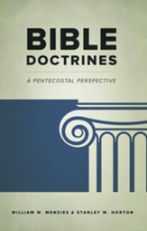 Bible Doctrines: A Pentecostal Perspective