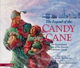 The Legend of the Candy Cane: The Inspirational Story of Our Favorite Christmas Candy - eBook