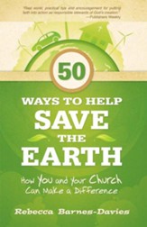 50 Ways to Help Save the Earth: How You and Your Church Can Make a Difference - eBook
