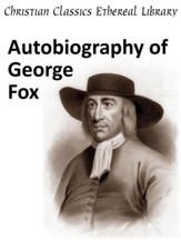 Autobiography of George Fox - eBook