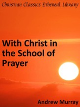 With Christ in the School of Prayer - eBook