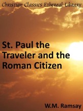 St. Paul the Traveler and the Roman Citizen - eBook