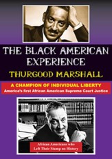 ThurgoodÃÂ Marshall:ÃÂ America's First African American Supreme Court Justice