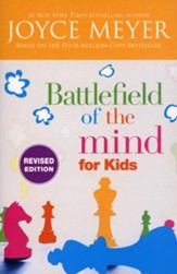 Battlefield of the Mind for Kids, Revised Edition