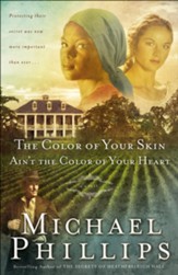 Color of Your Skin Ain't the Color of Your Heart, The - eBook