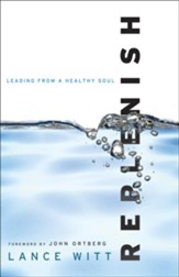 Replenish: Leading from a Healthy Soul - eBook