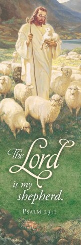 The Lord Is My Shepherd (Psalm 23:1) Bookmarks, 25