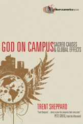 God on Campus: Sacred Causes & Global Effects - eBook