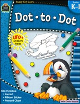 Ready Set Learn: Dot to Dot (Grades K and 1)