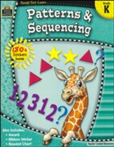Ready Set Learn: Patterns and Sequencing (Grade K)