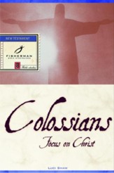 Colossians: Focus on Christ - eBook