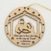 Unto You is Born in the City of David A Savior Laser-cut Wood Ornament