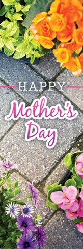 Happy Mother's Day (Proverbs 31:26, NKJV) Bookmarks, 25