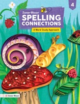 Zaner-Bloser Spelling Connections Grade 4 Student Edition (2022 Edition)