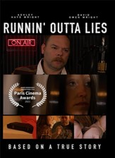 Runnin' Outta Lies (Based On A True Story) - DVD