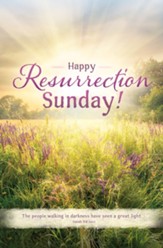 Happy Resurrection Day! (Isaiah 9:2, NIV) Bulletins, 100