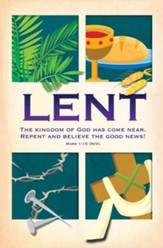 Believe the Good News (Mark 1:15, NIV) Lent Bulletins, 100