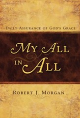 My All in All: Daily Assurance of God's Grace - eBook