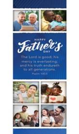 Happy Father's Day (Psalm 100:5, KJV) Bookmarks, 25