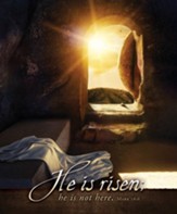 He is Risen; He is Not Here (Mark 16:6) Large Bulletins, 100
