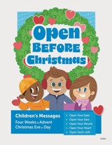 Open Before Christmas: ChildrenÃÂs Messages for Advent and Christmas
