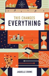 This Changes Everything (Pack of 25 Tracts)